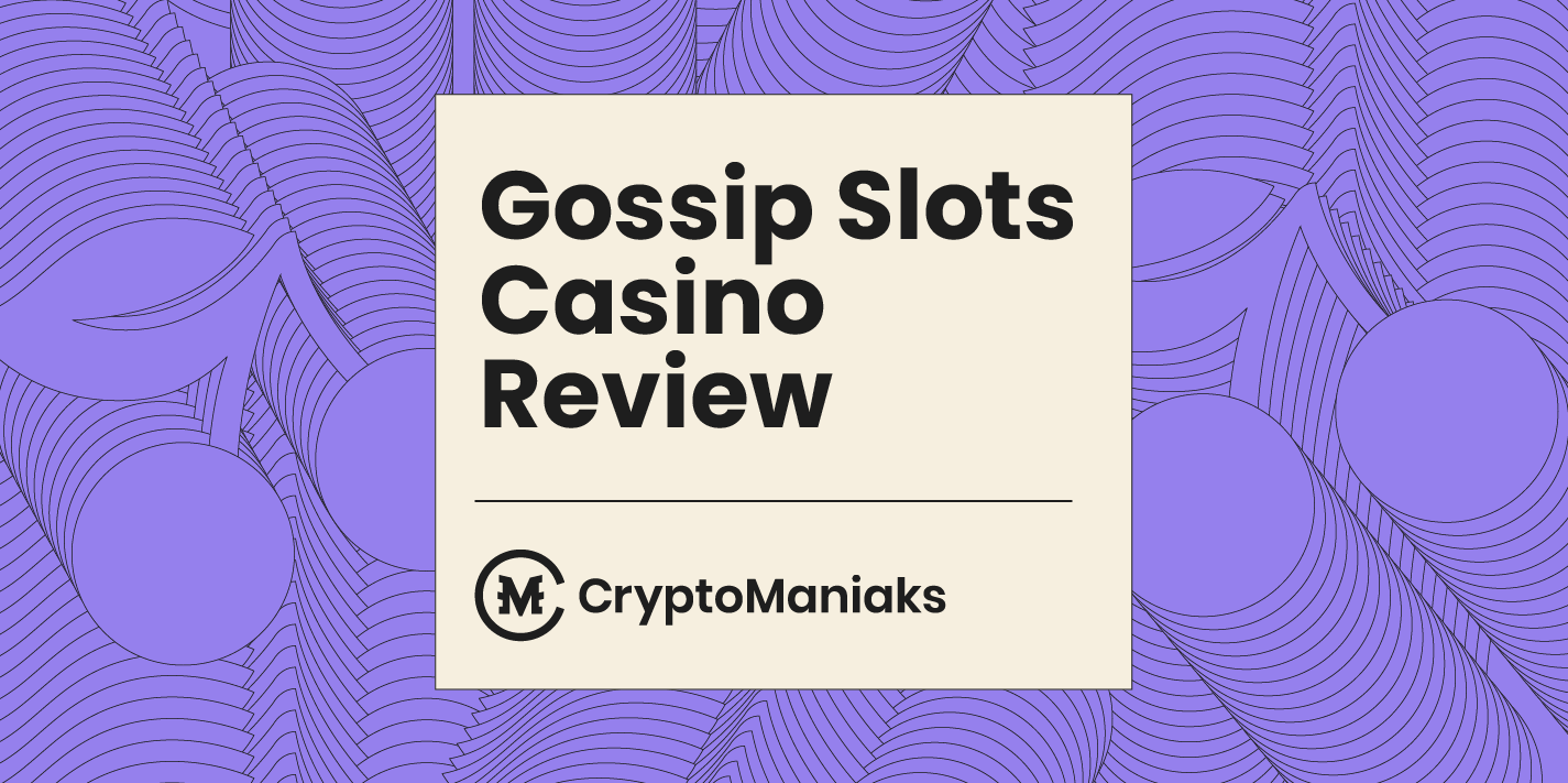 Gossip Slots Casino Review & Bonus Codes