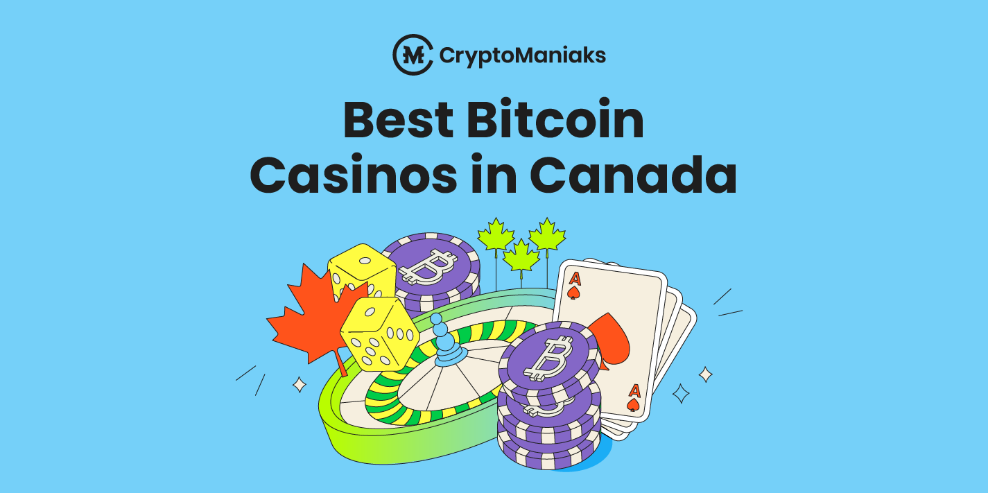 Best Bitcoin Casinos in Canada