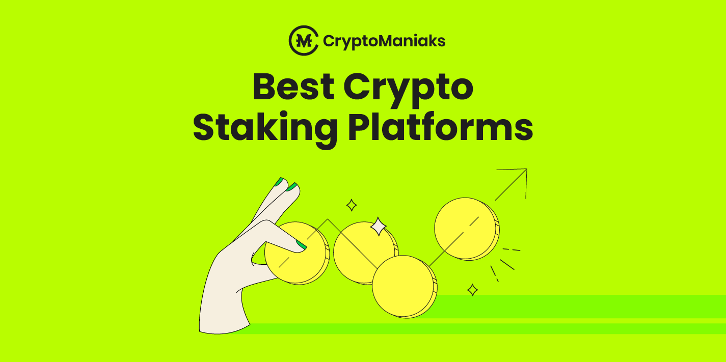 Best Crypto Staking Platforms in 2026 [Top Picks]