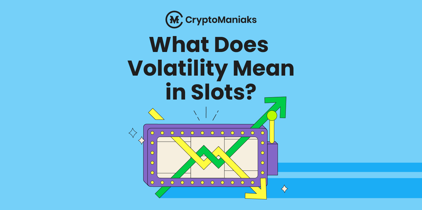 What does volatility mean in slots