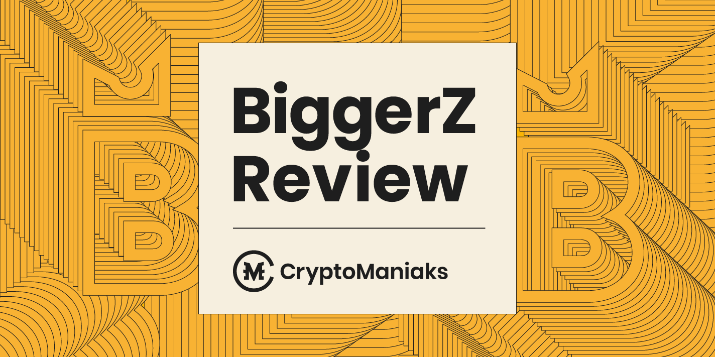 BiggerZ Review