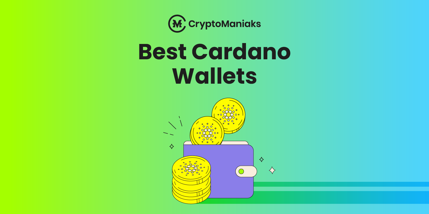 Best Cardano Wallets