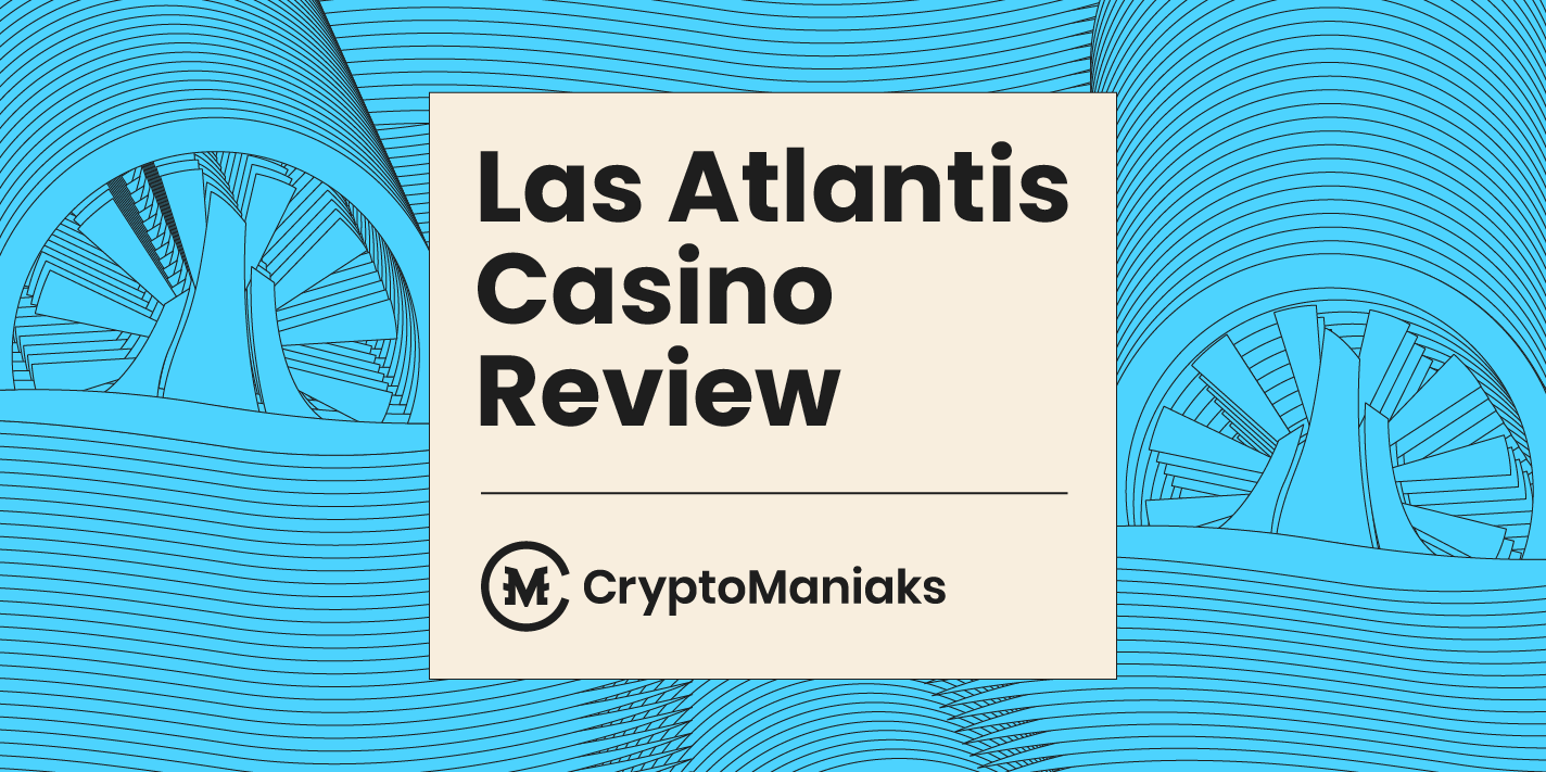 Las Atlantis Review 2026 | 4.5/5 Rating