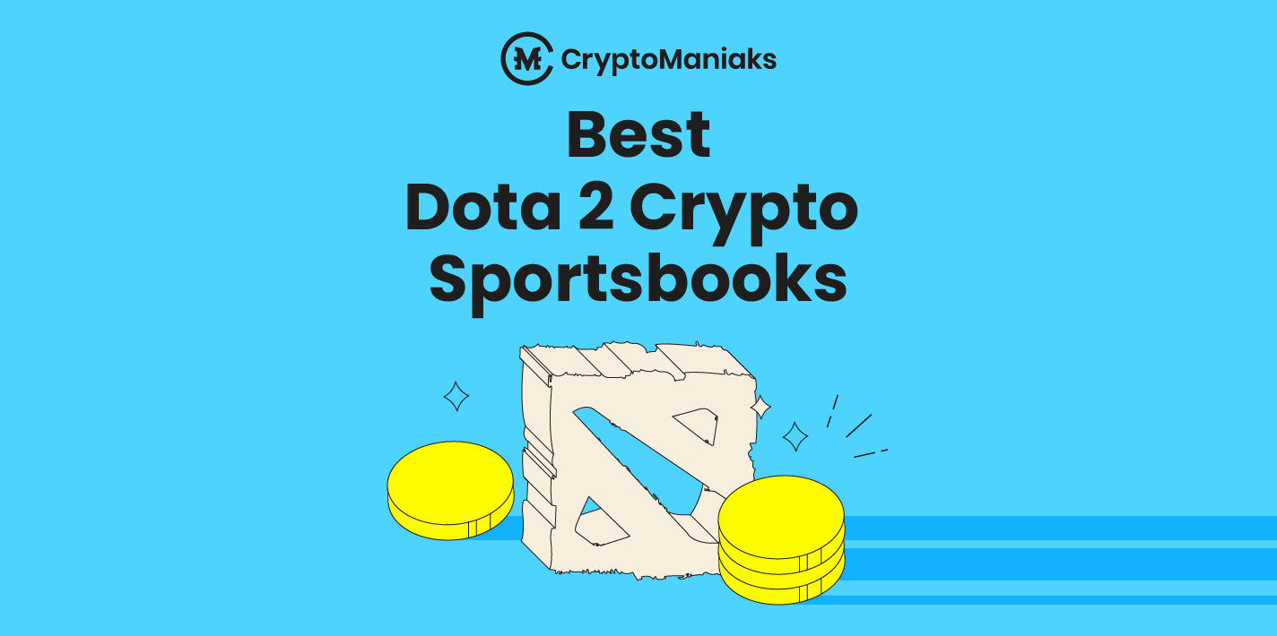 Dota 2 crypto betting