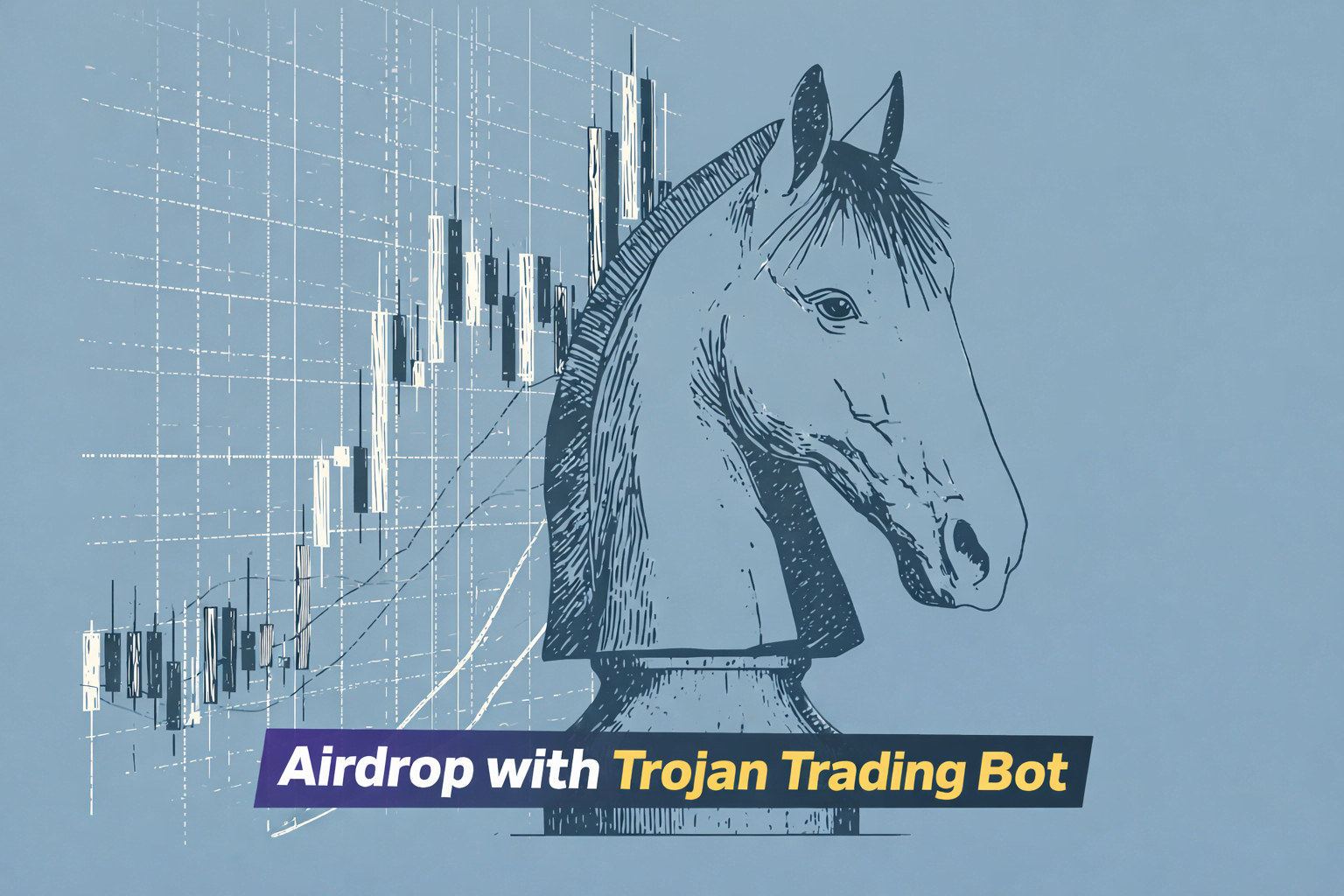 Trojan trading bot airdrop
